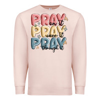 Pale Pink pray on it pray over it pray through it Premium Sweatshirt - MaliasSmallBusiness