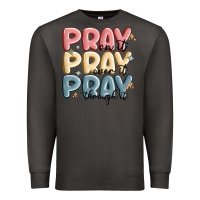 Smoke pray on it pray over it pray through it Premium Sweatshirt - MaliasSmallBusiness