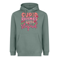 Sage cupid rhymes with stupid Heavyweight Hoodie - MaliasSmallBusiness