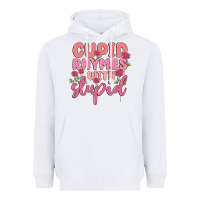 White cupid rhymes with stupid Heavyweight Hoodie - MaliasSmallBusiness