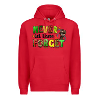 Red never let them forget juneteenth Premium Hoodie - LillyAllenDesigns