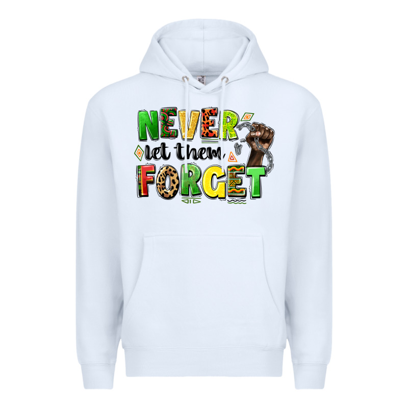 Never Let Them Forget Juneteenth Premium Hoodie by LillyAllenDesigns | Teevron