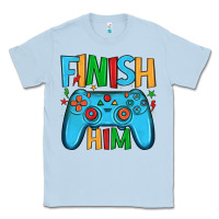 Dusty Blue finish him Classic Tee - JahusDesignShop