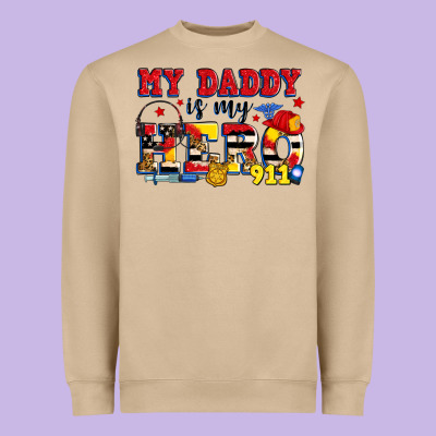 My Daddy Is My Hero Dispatcher Heavyweight Sweatshirt Designed By Zillion Design Studio