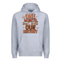 Heather Grey one month can't hold our history Premium Hoodie - LillyAllenDesigns