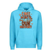 Ocean Blue one month can't hold our history Premium Hoodie - LillyAllenDesigns