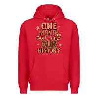 Red one month can't hold our history Premium Hoodie - LillyAllenDesigns