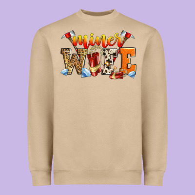 Miner Wife Heavyweight Sweatshirt Designed By Zillion Design Studio