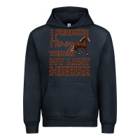 Navy I Promise Honey This Is My Last Horse Urban Hoodie - Bettercallsaul