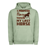 Pigment Oil Green I Promise Honey This Is My Last Horse Urban Hoodie - Bettercallsaul