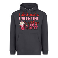 Smoke i don t need a valentine i need an iced coffee Heavyweight Hoodie - MaliasSmallBusiness