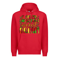 Red i am my ancestors wildest dream Premium Hoodie - LillyAllenDesigns