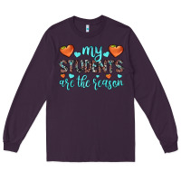 Plum my students are the reason Long Sleeve Tee - JahusDesignShop