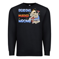 Black reading because murder is wrong Premium Sweatshirt - MaliasSmallBusiness