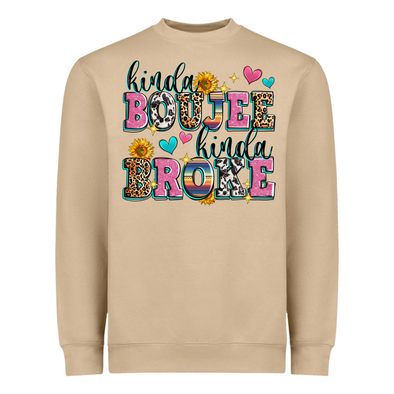 Kinda Boujee Kinda Broke Heavyweight Sweatshirt by Zillion Design Studio | Teevron