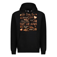 Black we can be different on the outside but we have the Premium Hoodie - LillyAllenDesigns