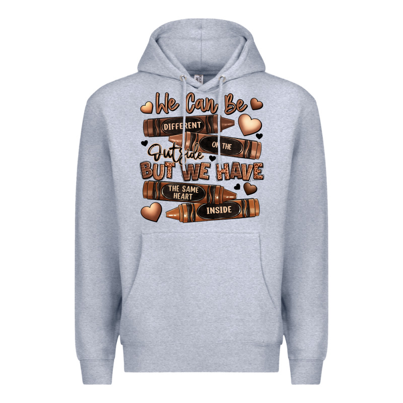 We Can Be Different On The Outside But We Have The Premium Hoodie by LillyAllenDesigns | Teevron