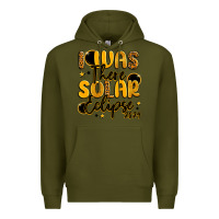 Army Green i was there solar eclipse 2024 Premium Hoodie - LillyAllenDesigns