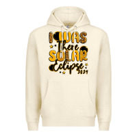 Sandshell i was there solar eclipse 2024 Premium Hoodie - LillyAllenDesigns