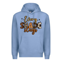 Colony Blue every shade slays Premium Hoodie - LillyAllenDesigns