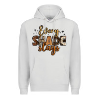 Dove Grey every shade slays Premium Hoodie - LillyAllenDesigns