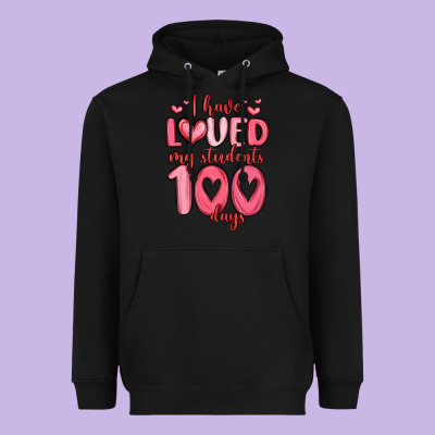 I Have Loved My Students 100 Days Heavyweight Hoodie Designed By Maliassmallbusiness