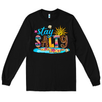 Black stay salty Long Sleeve Tee - AdoDesignShop