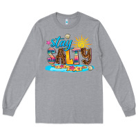 Stay Salty Long Sleeve Tee | Teevron