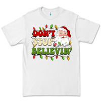 White don't stop believin Premium Tee - BarkalooDesign