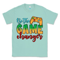 Be The Game Changer Classic Tee | Teevron