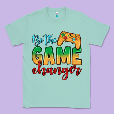 Be The Game Changer Classic Tee Designed By Jahusdesignshop