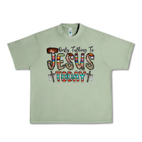 Oil Green only talking jesus today Urban Heavy Tee - CowhideDigitalArt