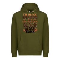 Army Green im black every month but this month im blackity bl Premium Hoodie - LillyAllenDesigns
