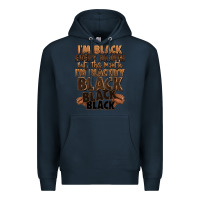 Navy im black every month but this month im blackity bl Premium Hoodie - LillyAllenDesigns