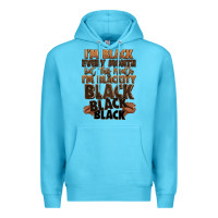 Ocean Blue im black every month but this month im blackity bl Premium Hoodie - LillyAllenDesigns