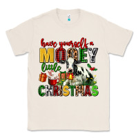 Natural have yourself a mooey little christmas Classic Tee - AdoDesignShop