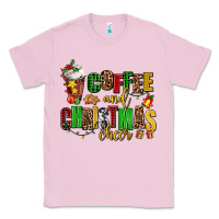 Bubblegum Pink coffee and christmas cheer Classic Tee - AdoDesignShop