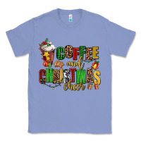 Colony Blue coffee and christmas cheer Classic Tee - AdoDesignShop