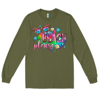 Army Green beach please Long Sleeve Tee - AdoDesignShop