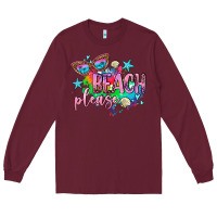 Burgundy beach please Long Sleeve Tee - AdoDesignShop