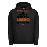 Pigment Black Grandaddy Is My Name Becoming A Legend Is My Game Urban Hoodie - Bettercallsaul