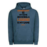 Pigment Midnight Navy Grandaddy Is My Name Becoming A Legend Is My Game Urban Hoodie - Bettercallsaul