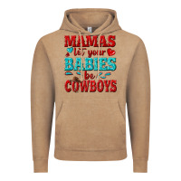 Mamas Let Your Babies Be Cowboys Vintage Hoodie | Teevron