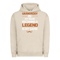 Pigment French Oak Grandaddy Is My Name Becoming A Legend Is My Game Urban Hoodie - Bettercallsaul