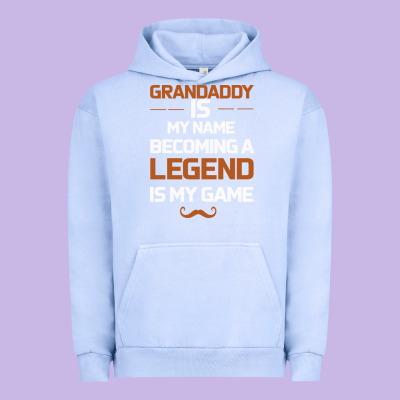Grandaddy Is My Name Becoming A Legend Is My Game Urban Hoodie Designed By Bettercallsaul