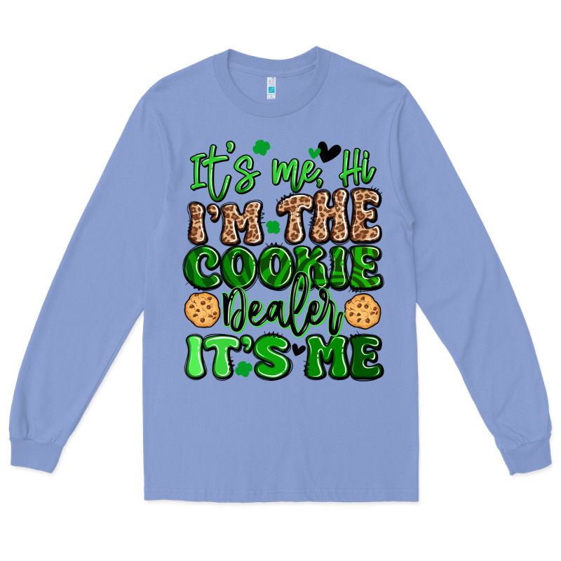 It's Me Hi I'm The Cookie Dealer It's Me Girl Scou Long Sleeve Tee by Artiststas | Teevron