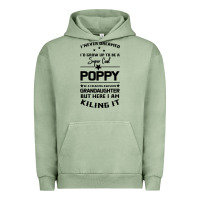 Pigment Oil Green Super Cool Poppy Of A Freaking Awesome Granddaugh Urban Hoodie - Bettercallsaul