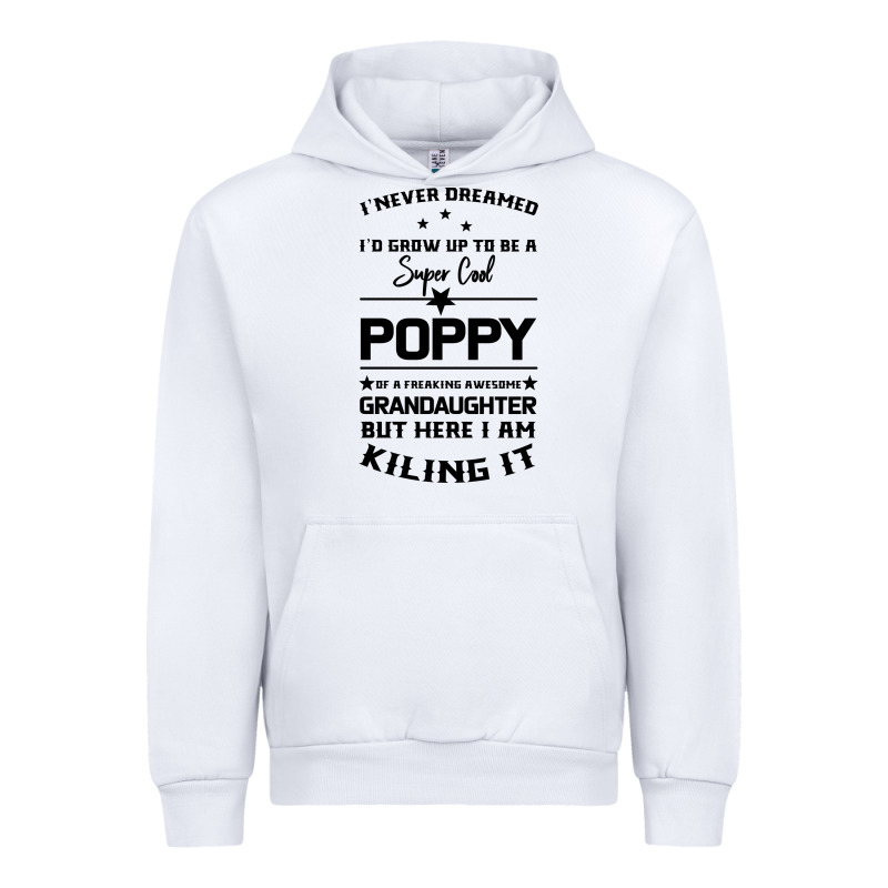 Super Cool Poppy Of A Freaking Awesome Granddaugh Urban Hoodie by Bettercallsaul | Teevron