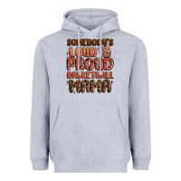 Heather Grey somebodys loud and proud basketball mama Heavyweight Hoodie - MaliasSmallBusiness