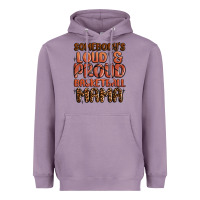 Lavender somebodys loud and proud basketball mama Heavyweight Hoodie - MaliasSmallBusiness